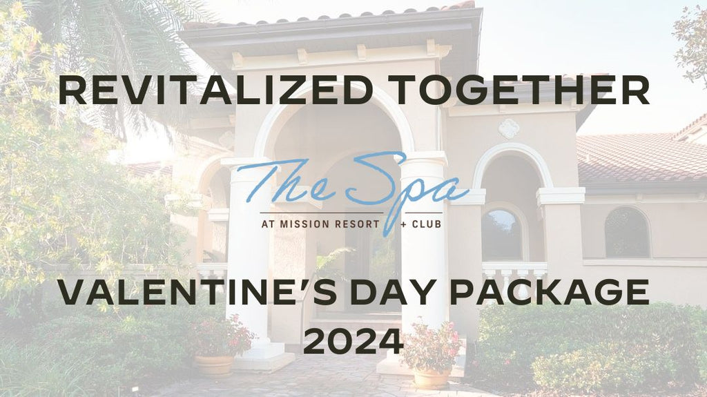 Revitalized Together - The Spa Valentine's Package 2024